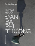 Sách: Những người đàn bà phi thường - Đình Giang